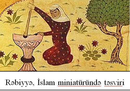 Rəbiyyə Bəsri kimdir?