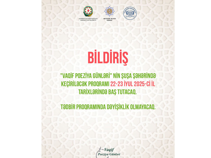 Vaqif Poeziya Günlərinin tarixi dəyişdirilib